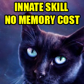 Cat Summon - Innate Skill (no memory cost)