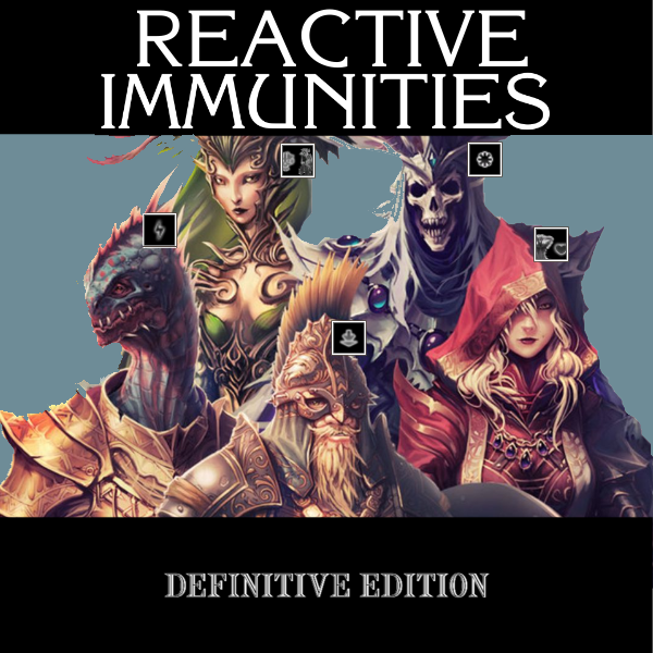 Reactive Immunities (DE)