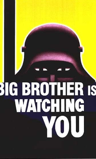 Big Brother is Watching you