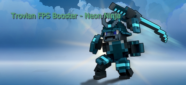 Trovian FPS Booster - Neon Ninja