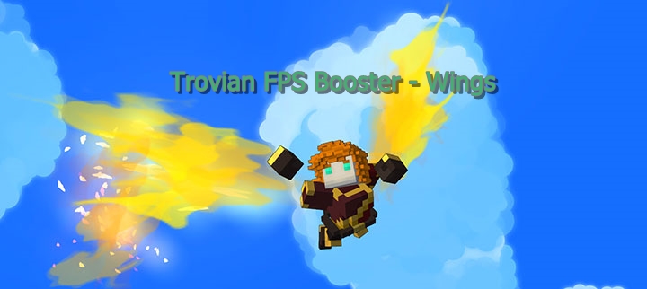 Trovian FPS Booster - Wings