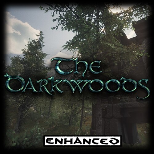 The Darkwoods - Enhanced