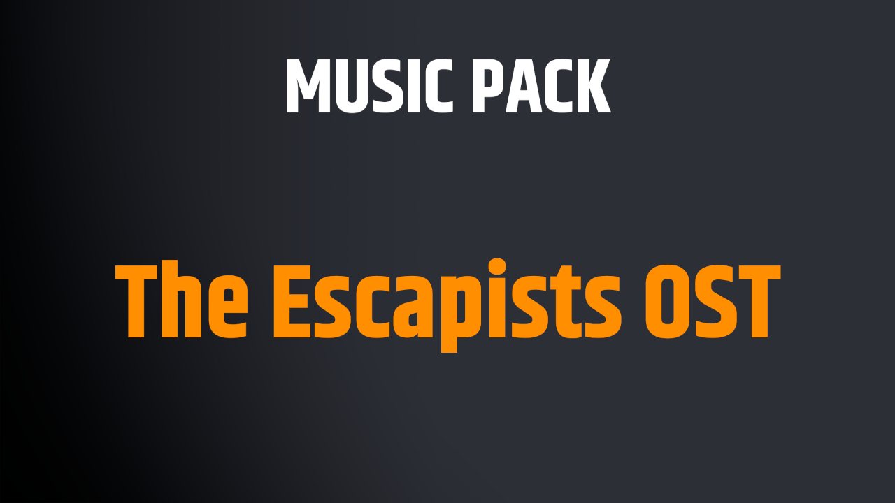 The Escapists OST