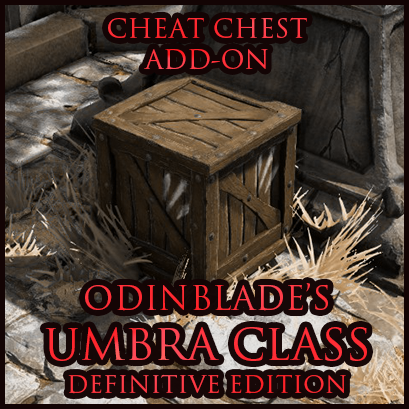 Odinblade's Umbra Class: Add-On - Fort Joy Cheat Chest