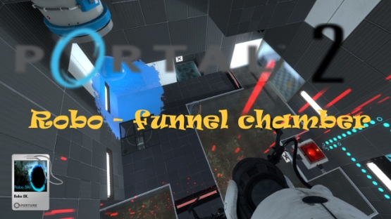 Robo - funnel chamber