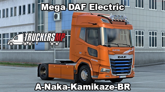 Mega DAF Electric 4x2,6x4, 8x4 Engine 490kw - 12 Speed TruckersMP TMP (A-Naka)