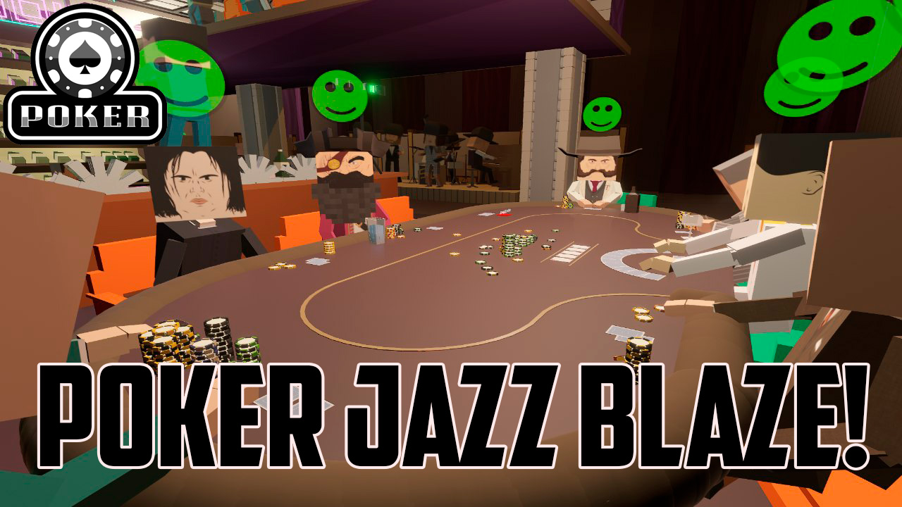 Poker Jazz Blaze!