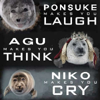 ponsuke makes you laugh. agu makes you think. niko makes you cry.