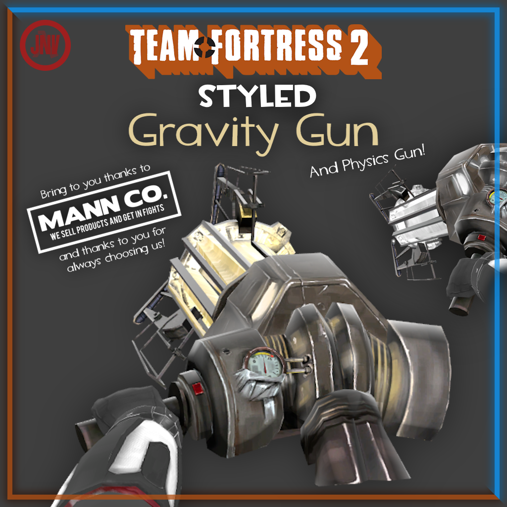 Team Fortress 2 Styled Gravity Gun And Physics Gun