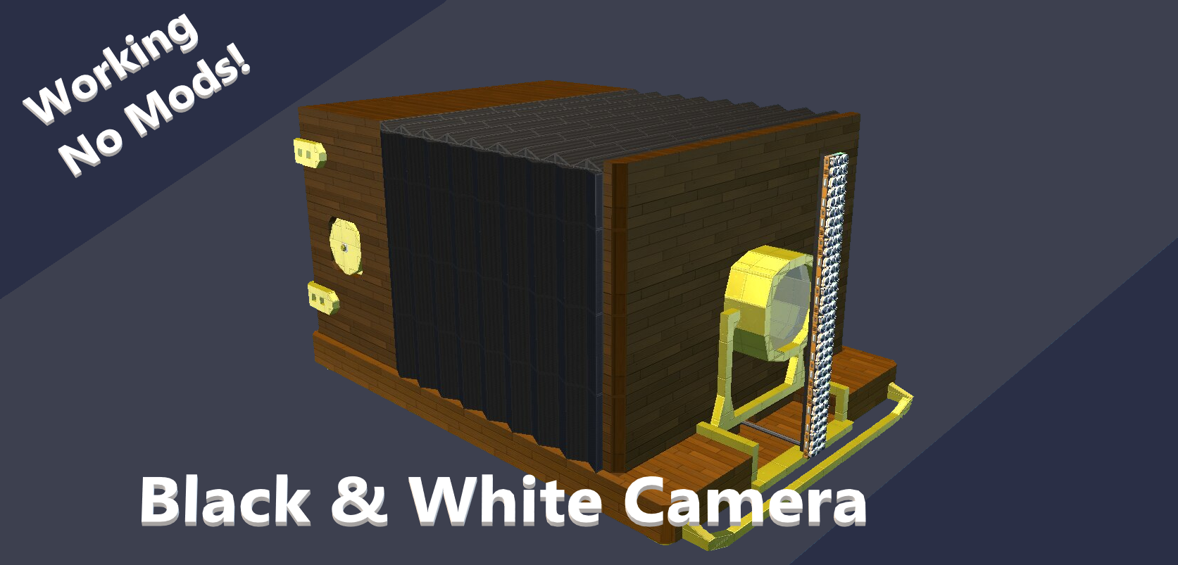 Black & White Camera (Working and Vanilla!)
