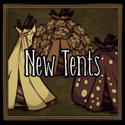 New Tents ( Fixed by JIKUMIK ) – Don't Starve Together Mod