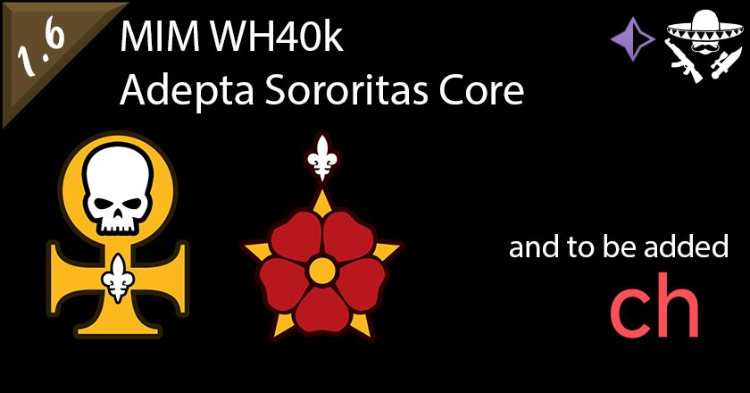 [ZH]MIM Warhammer 40k Adepta Sororitas Core中文汉化