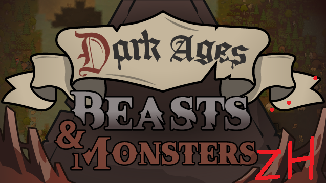 Dark Ages : Beasts and Monsters_zh 汉化