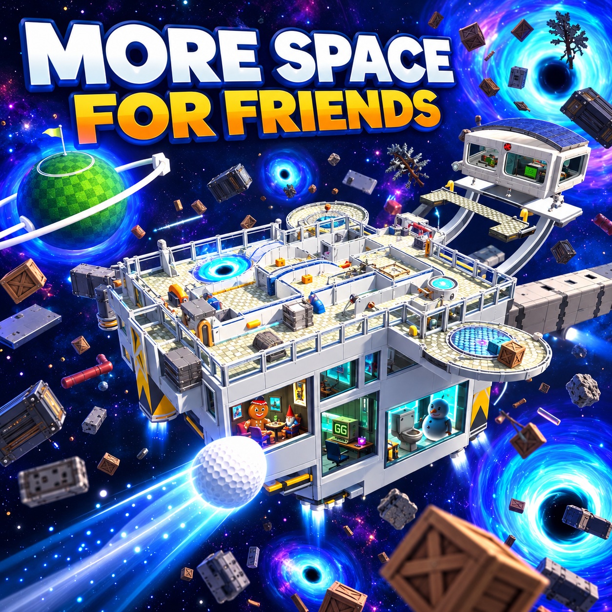 More Space for Friends CRAZEEE EDITION