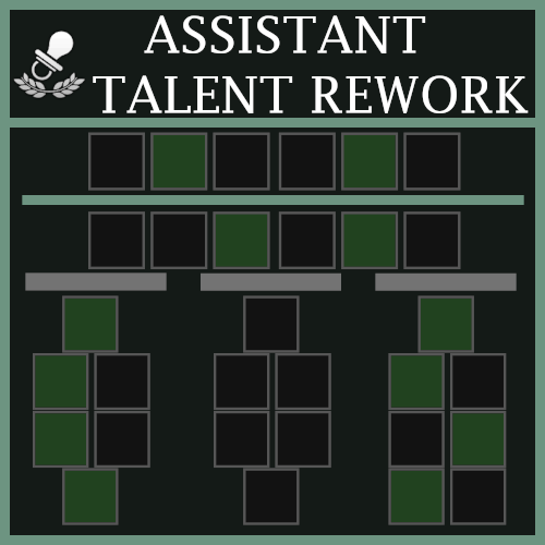 Assistant Talent Rework
