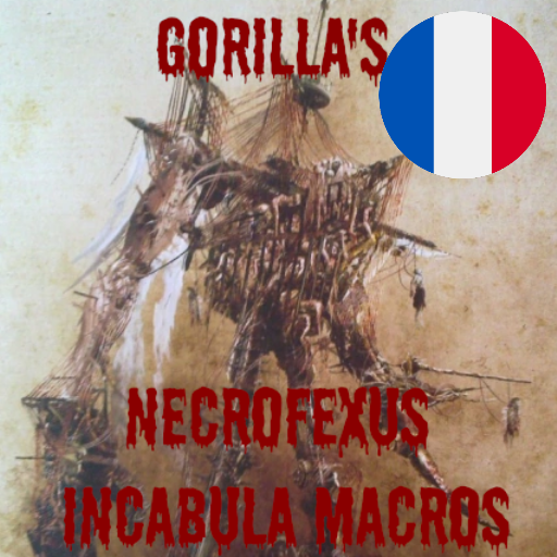 Français - Gorilla's Necrofexus Incabula Macros par Slavyk
