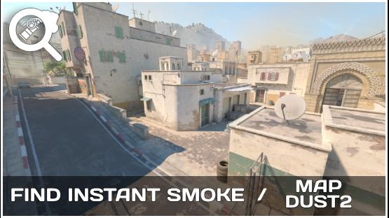 [FIND INSTANT SMOKE] - Dust2 (Training)