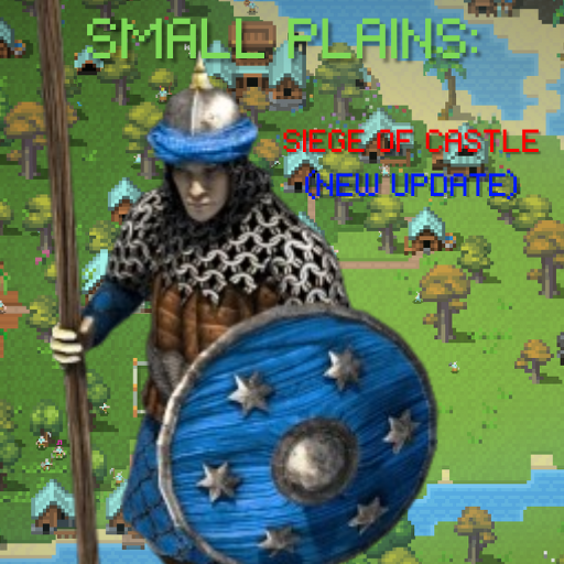 Small Plains: Siege of Castle
