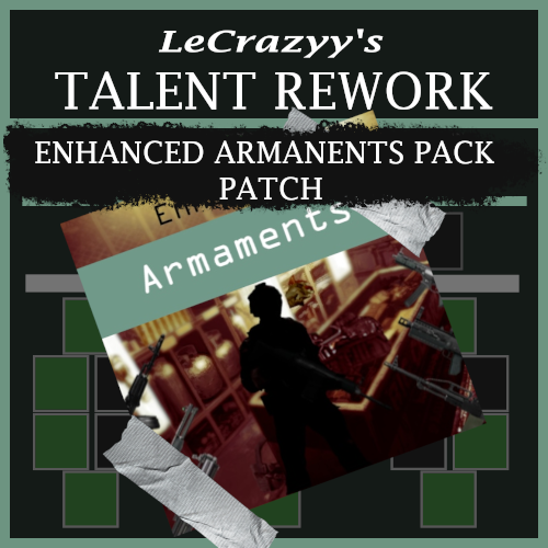 LeCrazyy's Talent Rework - EHA Patch