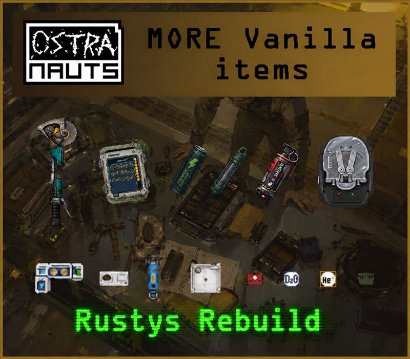 More Vanilla Items Rustys Rebuild preview