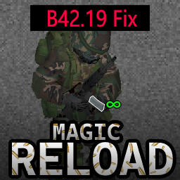 [B42] Magic Reloading Fix – Project Zomboid Mod