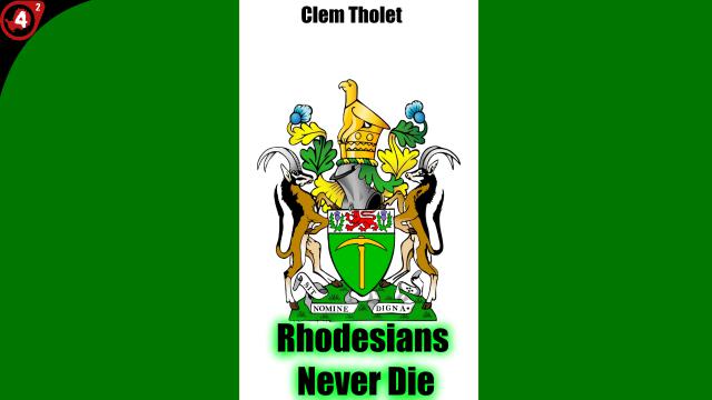 Rhodesians Never Die Ending Credits