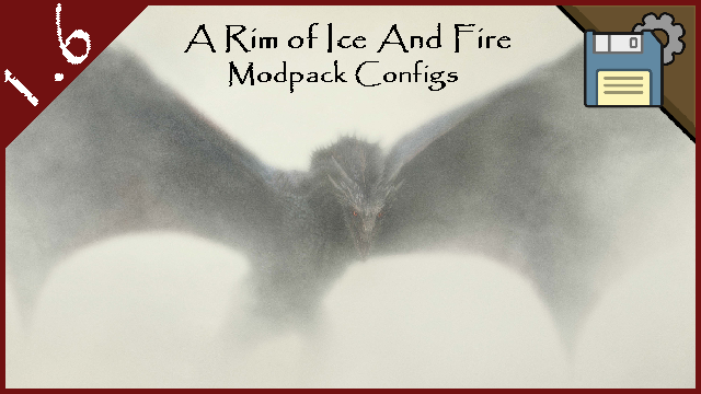 Rim of Ice and Fire Modpack Configs