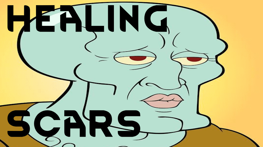 Healing scars