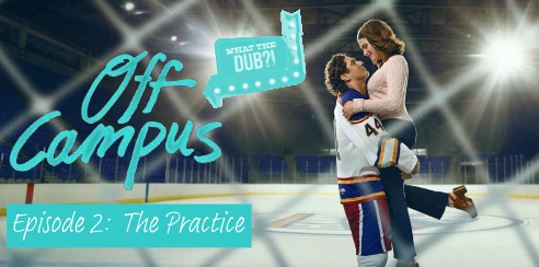 Off Campus S1 E2