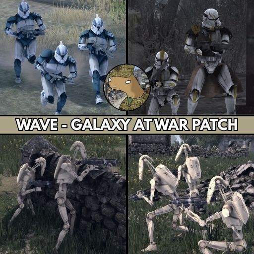 WAVE - Galaxy At War More Anims Patch