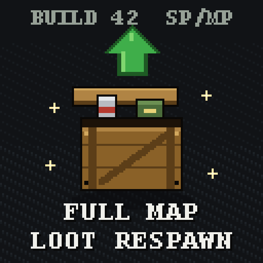 Full Map Loot Respawn – Project Zomboid Mod