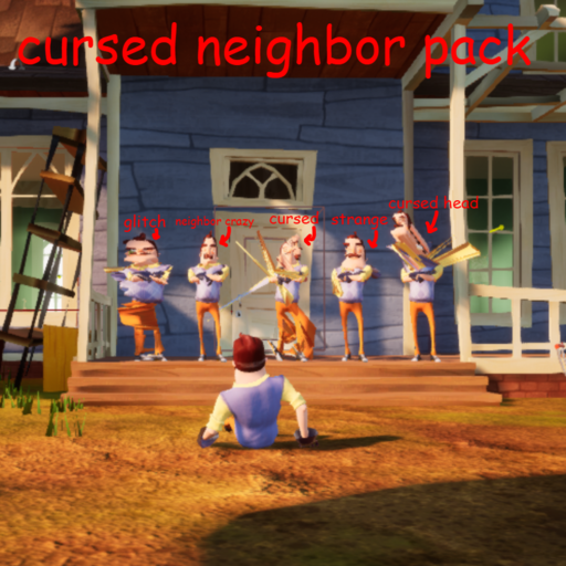CursedNeighborPack