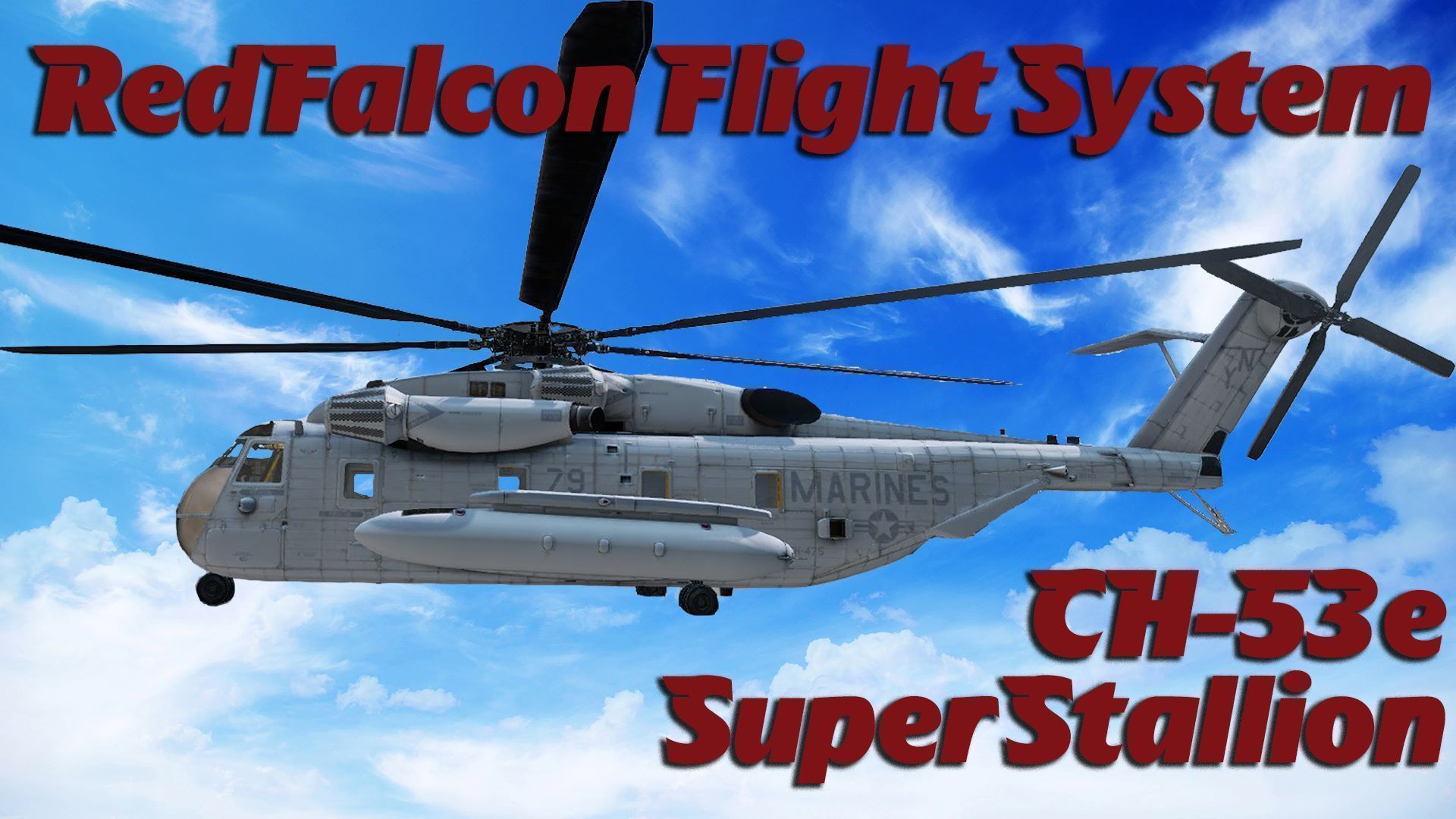 RedFalcon Flight System Heliz - CH53e
