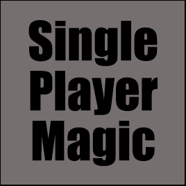 Single Player Magic