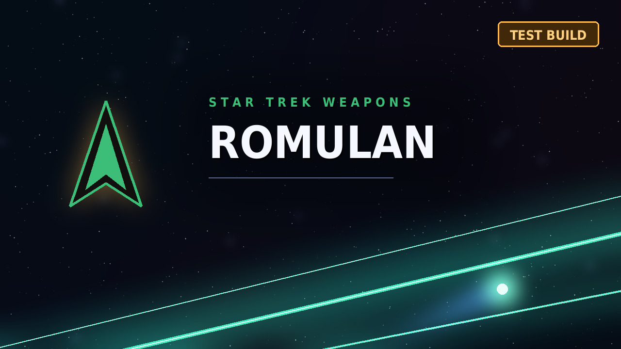 Star Trek Weapons: Romulan [Test Build]