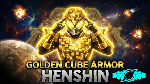 Henshin-Golden Cube Armor