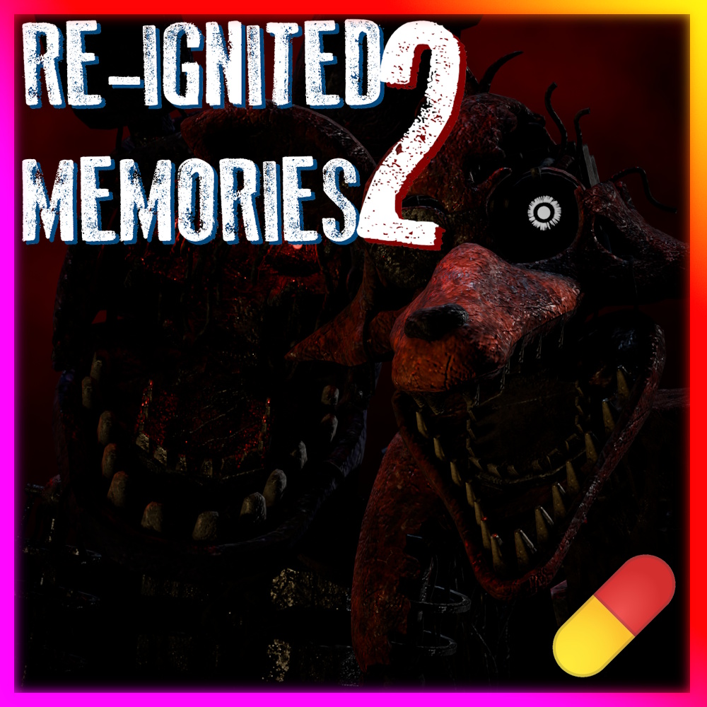 [Pill Pack] Re-Ignited Memories 2.0
