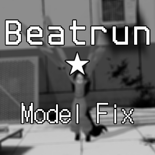 Beatrun | Model fix
