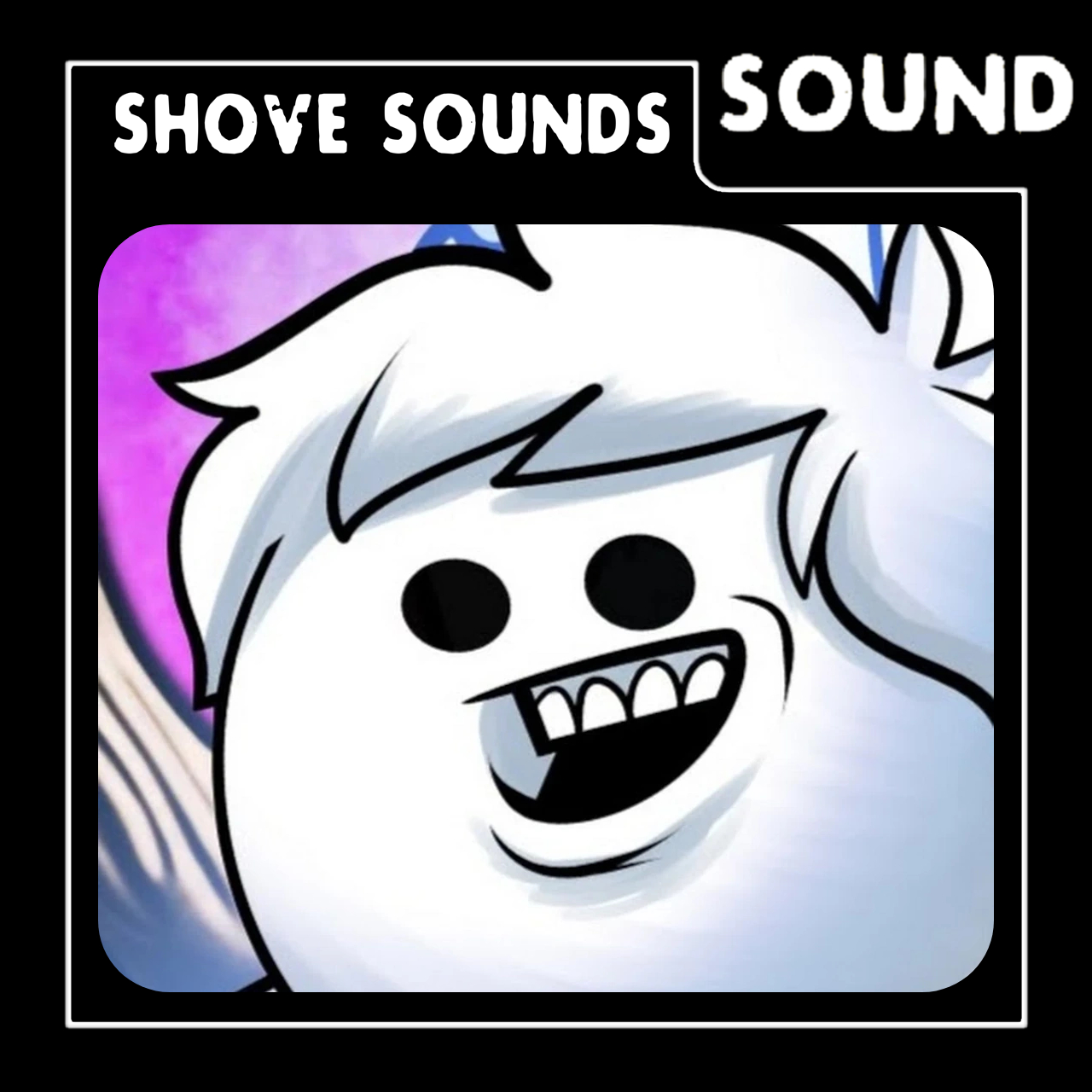 Shove Sounds: WOOSH! [Oneyplays]