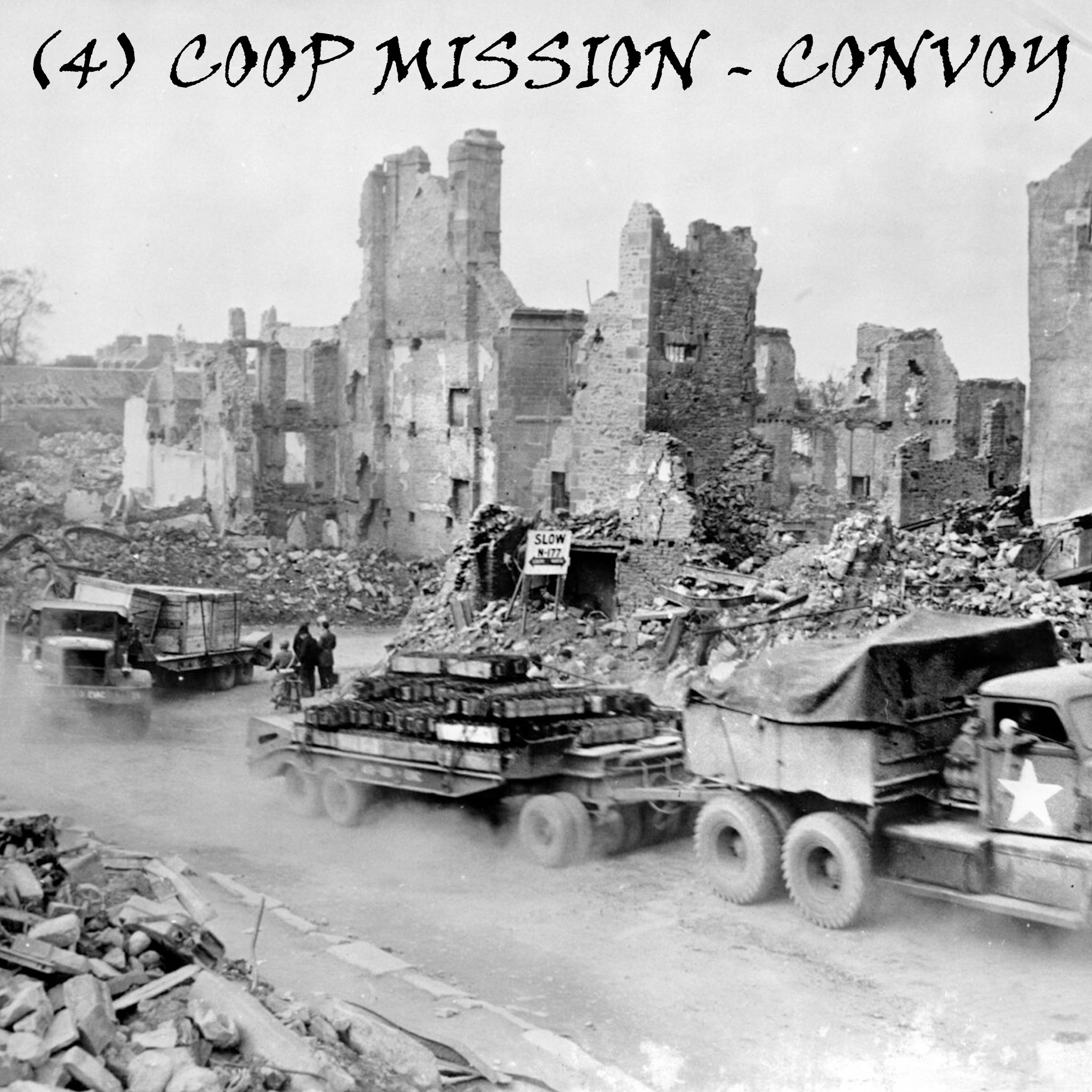 (4) COOP MISSION - CONVOY
