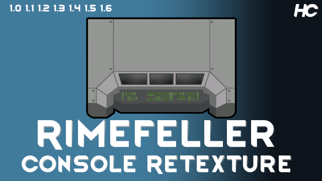 Rimefeller Console Retexture