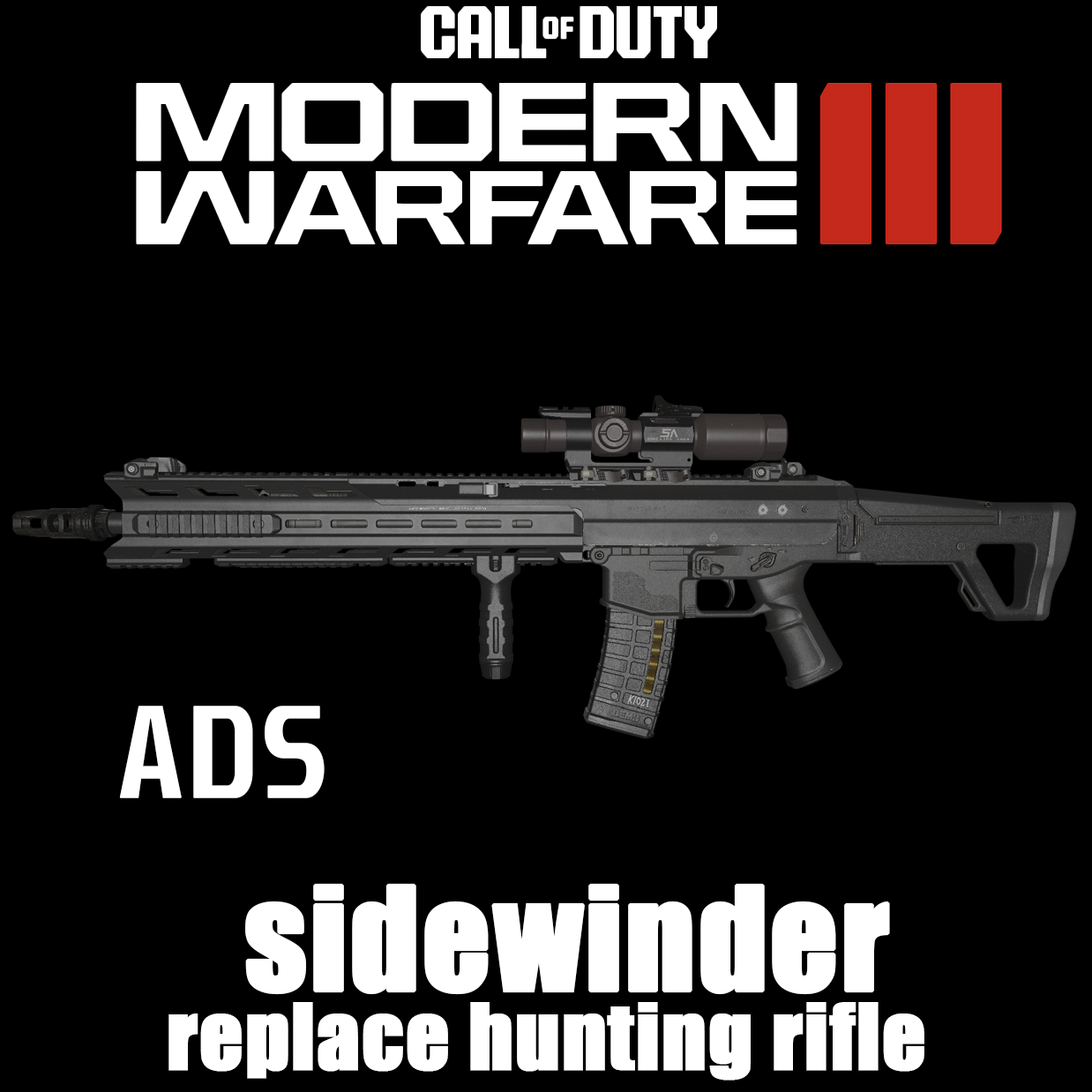[ADS多瞄具]COD:MW23 响尾蛇(sidewinder)替换hunting rifle preview