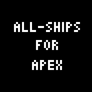 Replaces Apex Ship with Skittles All-Ships, Ship!