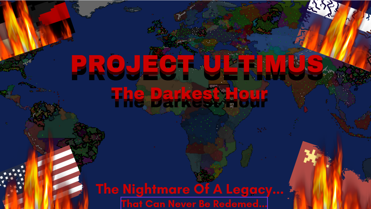 Project Ultimus - The Darkest Hour