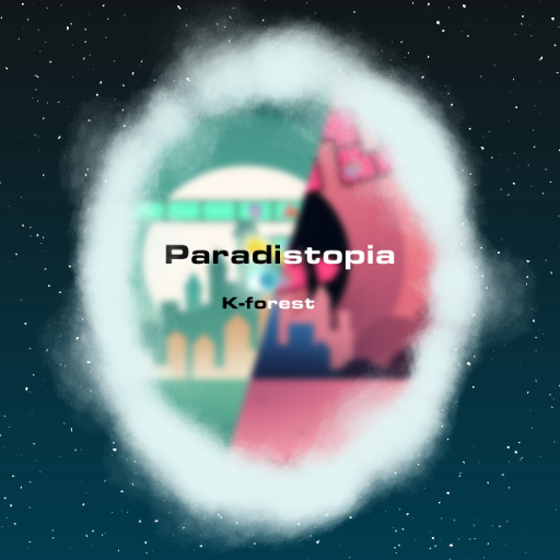 K-forest - Paradistopia(Nerfed)