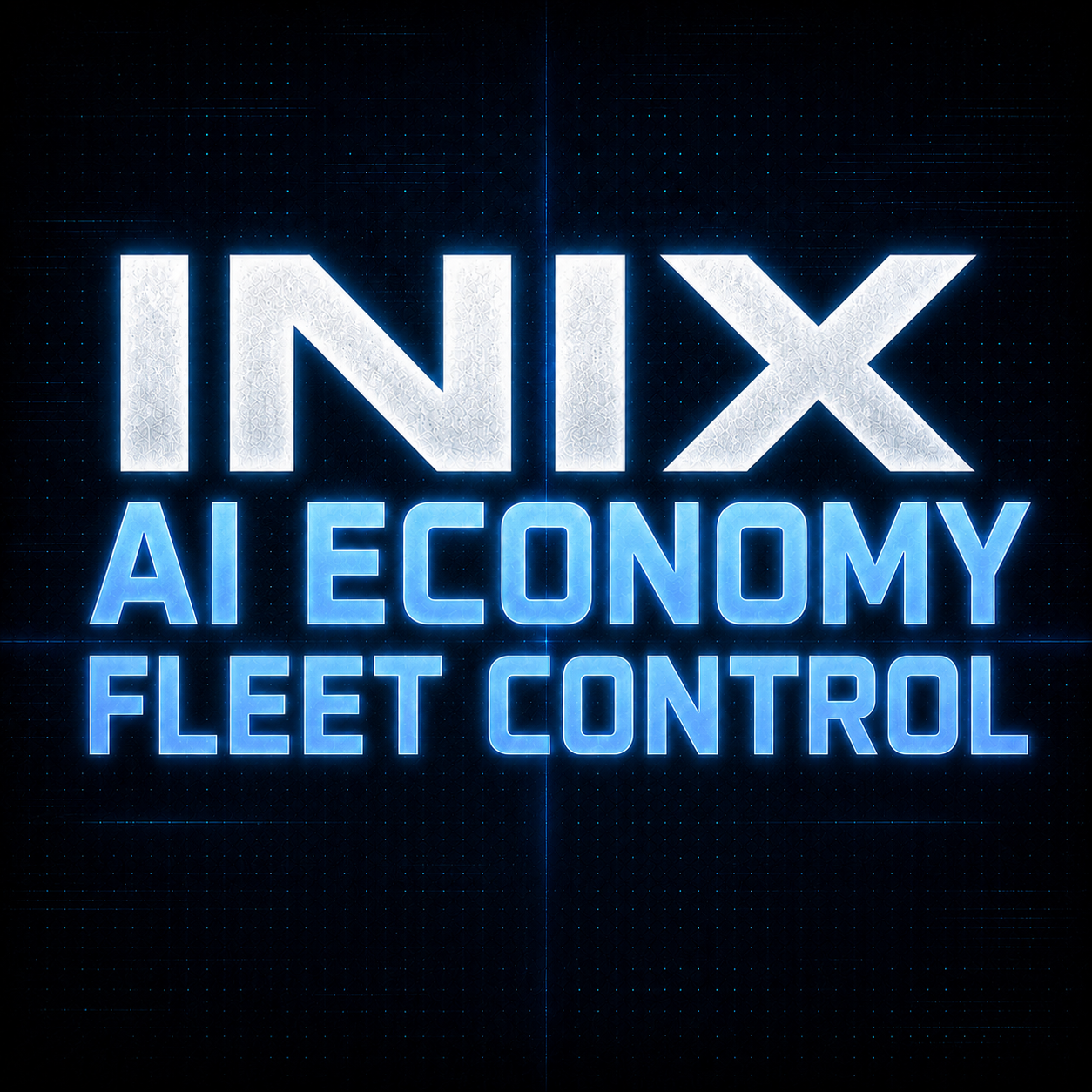 Inix AI Economy Fleet Control