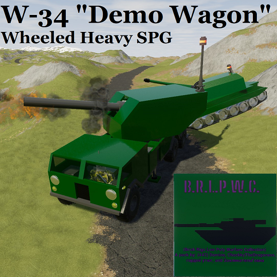 BRAF W-34 "Demo Wagon" SPG
