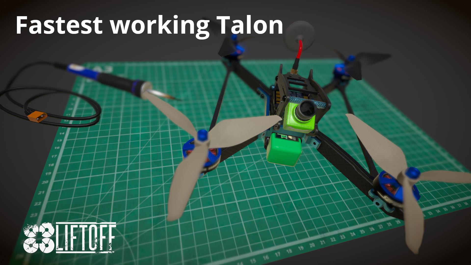 Fastest working Talon