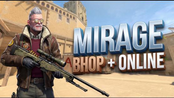 Mirage Bhop + Online – Counter-Strike 2 Mod