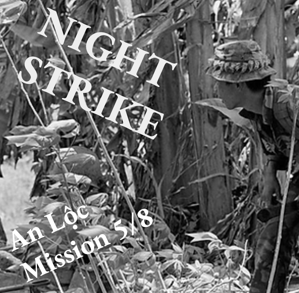 Night Strike [Vietnam Mission]